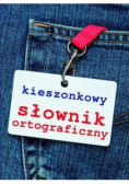Kieszonkowy słownik ortograficzny