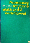 Podstawy fizyczne elektroniki kwantowej