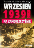 Wrzesień 1939 roku na Zamojszczyźnie