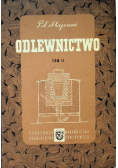 Odlewnictwo Tom II