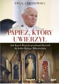Papież który uwierzył