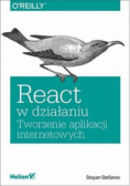React w działaniu Tworzenie aplikacji internetowych