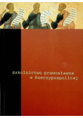 Szkolnictwo prawosławne w Rzeczypospolitej