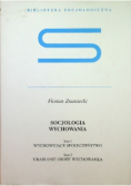 Socjologia wychowania Tom 1 i 2
