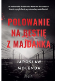 Polowanie na bestię z Majdanka