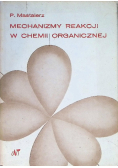 Mechanizmy reakcji w chemii organicznej