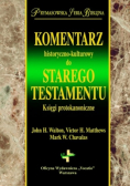 Komentarz historyczno-kulturowy do Starego Testamentu księgi protokanoniczne