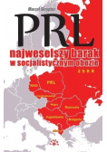 PRL najweselszy barak w socjalistycznym obozie