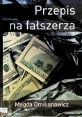 Przepis na fałszerza