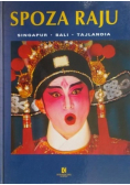 Spoza raju Singapur Bali Tajlandia