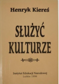 Służyć kulturze