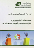 Otoczenie kulturowe w biznesie międzynarodowym