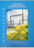 Linie i stacje elektroenergetyczne w środowisku człowieka