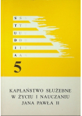 Kapłaństwo służebne w życiu i nauczaniu Jana Pawła II Tom 5