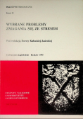 Wybrane problemy zmagania się ze stresem