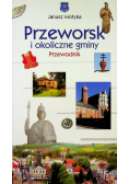 Przeworsk i okoliczne gminy Przewodnik