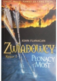 Zwiadowcy Księga 2 Płonący most