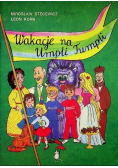 Wakacje na Umpli Tumpli