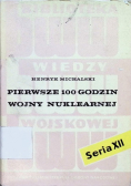 Pierwsze 100 godzin wojny nuklearnej
