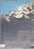 Święta Teresa od Dzieciątka Jezus Dzieje duszy