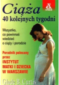 Ciąża 40 kolejnych tygodni