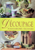Decoupage Podstawowe techniki