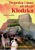 Twierdza i inne atrakcje Kłodzka