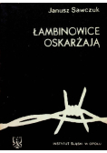 Łambinowice oskarżają