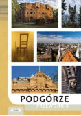 Podgórze Przewodnik po Podgórzu