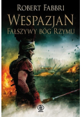 Wespazjan Fałszywy Bóg Rzymu