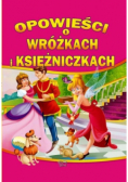 Opowieści o wróżkach i księżniczkach