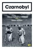 Czarnobyl Historia nuklearnej katastrofy