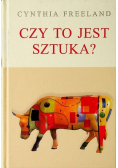 Czy to jest sztuka?