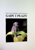 Encyklopedia zwierząt Gady i płazy