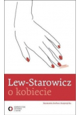 Lew Starowicz o kobiecie