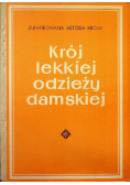 Krój lekkiej odzieży damskiej
