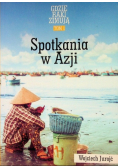 Gdzie raki zimują Tom 1 Spotkania w Azji