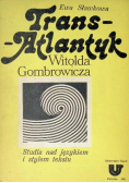 Trans Atlantyk Gombrowicza