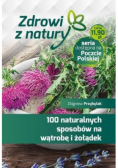 100 naturalnych sposobów na wątrobę i żołądek