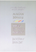 Malując słuchałem muzyki songów Marian Bogusz Opera za trzy grosze Bertolt Brecht