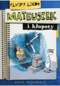 Mateuszek i kłopoty