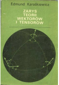 Zarys teorii wektorów i tensorów