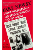 Fake newsy i inne fałszerstwa od średniowiecza do XXI wieku