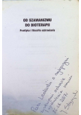 Od szamanizmu do bioterapii
