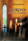 Egzorcyzm w walce z demonami