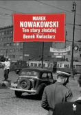 Ten stary złodziej Benek Kwiaciarz