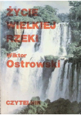 Życie wielkiej rzeki