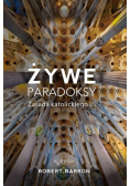 Żywe paradoksy