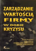 Zarządzanie wartością firmy w dobie kryzysu