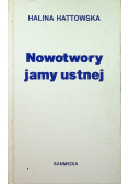 Nowotwory jamy ustnej